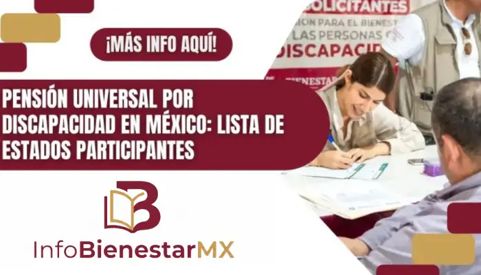 Pensión Universal por Discapacidad en México: Lista de Estados Participantes